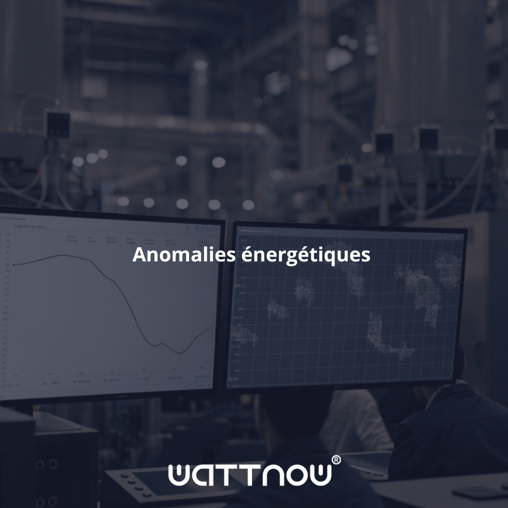 Explorez avec Wattnow les anomalies énergétiques