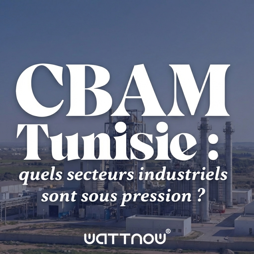 CBAM Tunisie : quels secteurs industriels sont sous pression ?