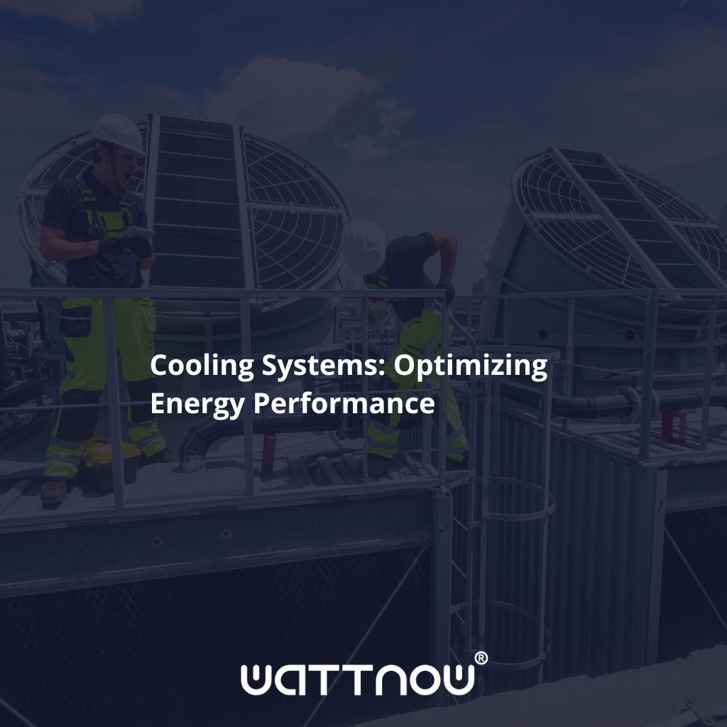 Cooling Systems: Optimizing Energy Performance 1 Cooling Systems: Optimizing Energy Performance