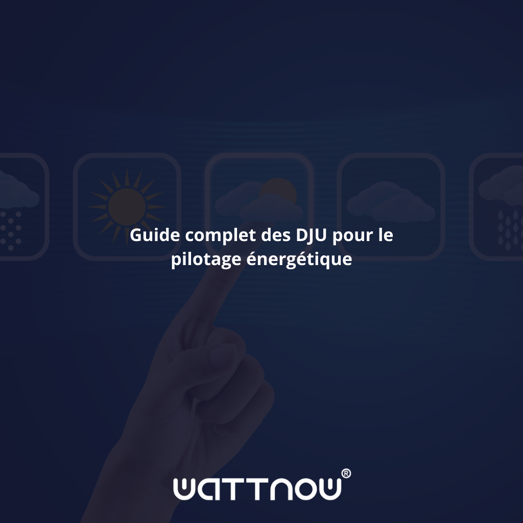 DJU : Guide Complet des Degrés Jours Unifiés pour le Pilotage Énergétique