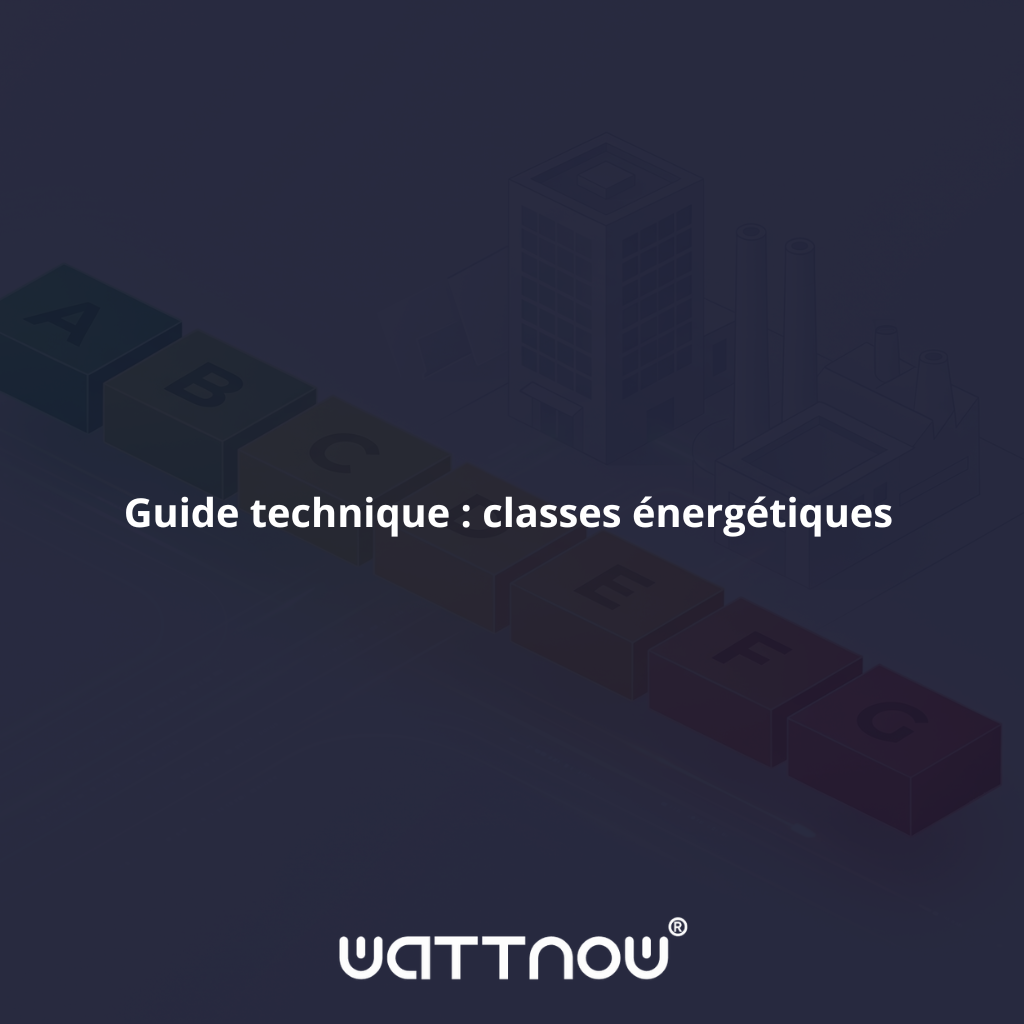 Guide technique : classes énergétiques