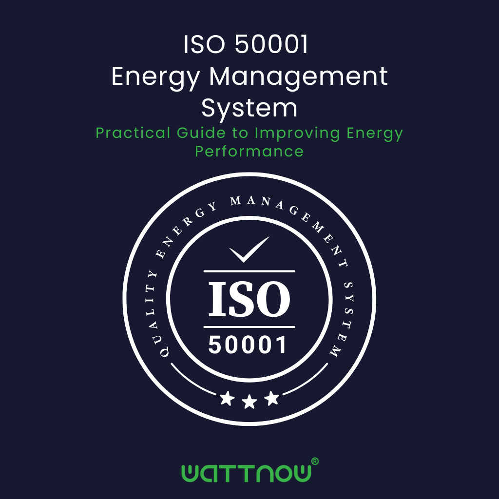 ISO 50001 – Energy Management System Practical Guide