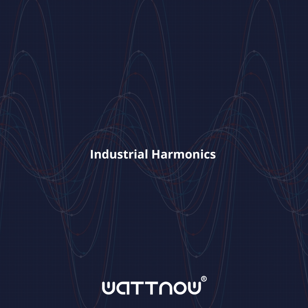 Industrial Harmonics 2 Wattnow explains the industrial harmonics