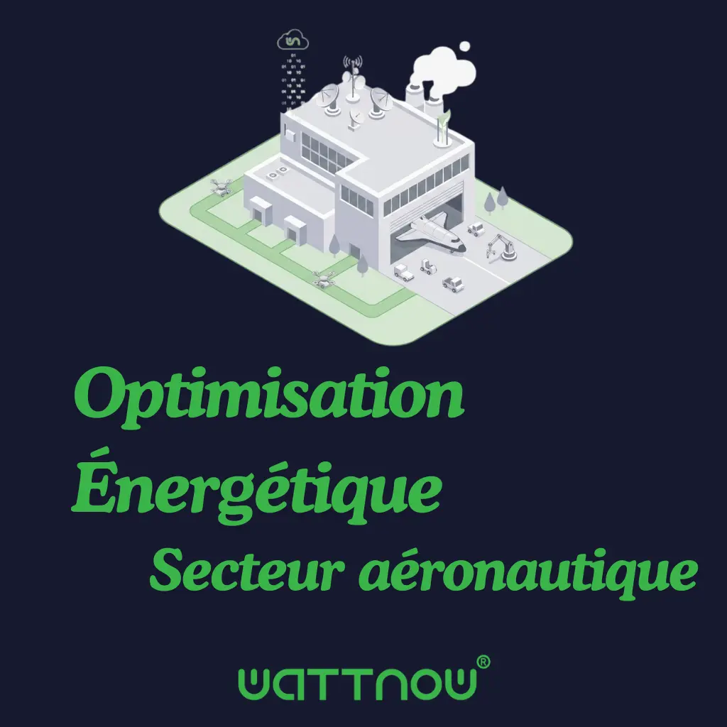 Etudes de Cas 11 Optimisation Énergétique pour l'Industrie Aéronautique